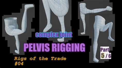 Pelvis Region Rig Tutorial — Complex Joint Hips Thigh Bones