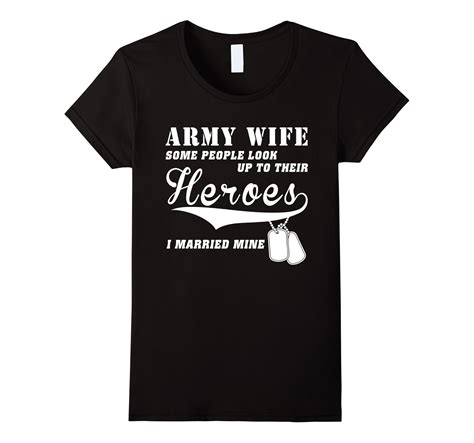 Womens Proud Army Wife Shirt I Married My Hero Cl Colamaga