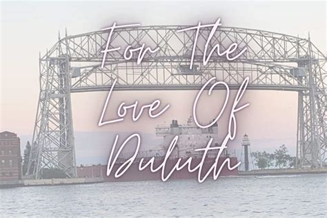 For The Love Of Duluth Podcast Shines A Spotlight On All Things