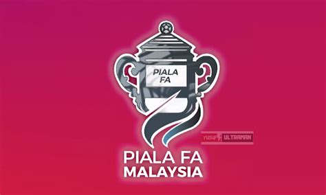 Keputusan Undian Piala FA 2022 23 Februari YusufUltraMaN