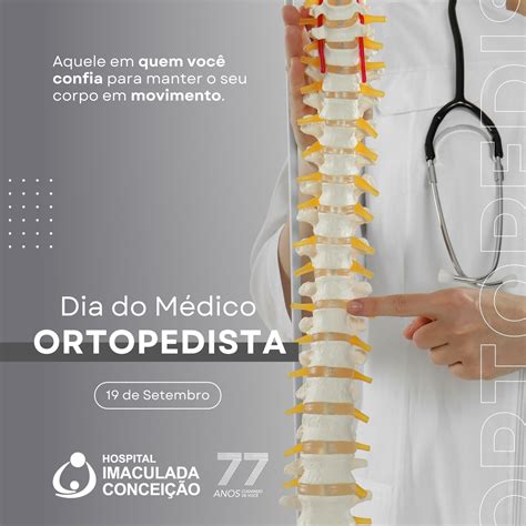 Dia do Médico Ortopedista Hospital Imaculada Conceição