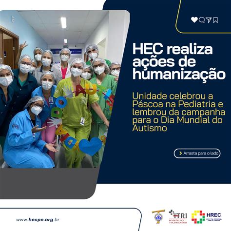 HEC realiza ações de humanização