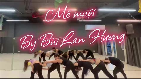 Mê muội Bùi Lan Hương Choreo by Ho Kim hokim byHoKim