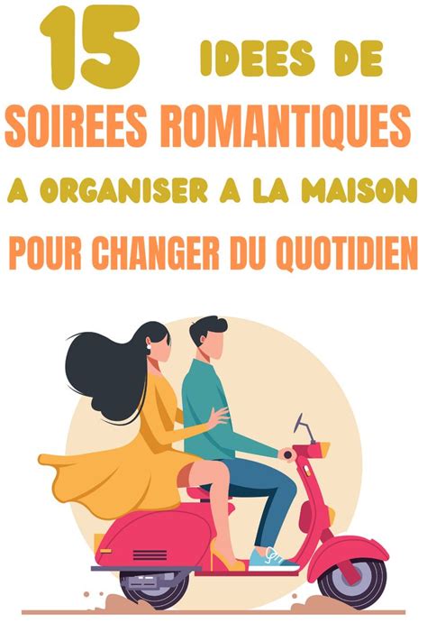 15 idées de soirées géniales à faire à la maison en amoureux Film