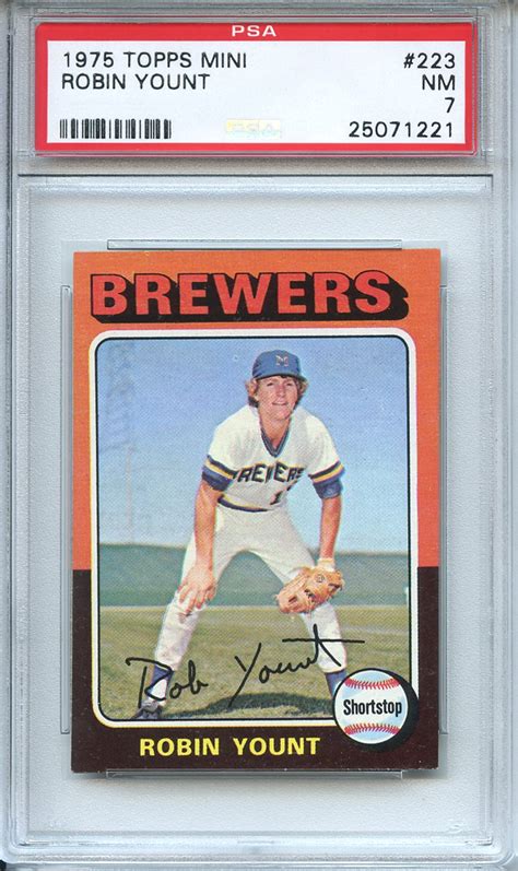 Lot Detail 1975 Topps Mini 223 Robin Yount RC PSA NM 7