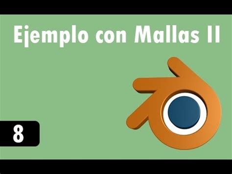 Tutorial De Blender 8 Ejemplo Con Mallas II YouTube