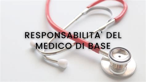 Avvocato Per Malasanit La Responsabilit Del Medico Di Base Youtube