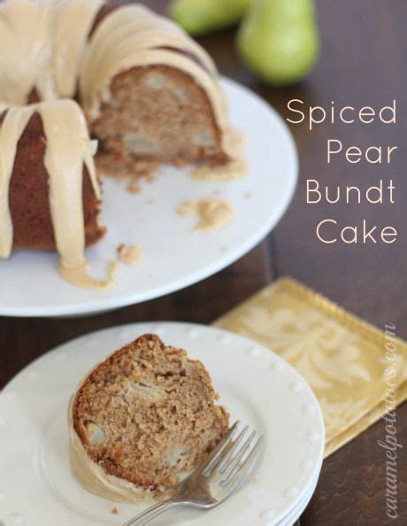 Spiced Pear Bundt Cake With Caramel Vanilla Frosting Spiced Pear