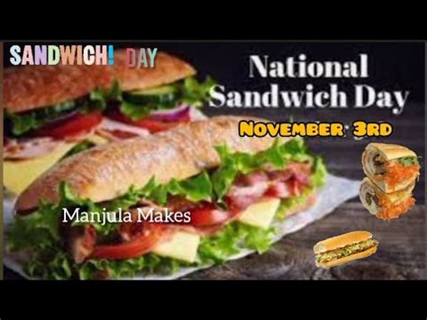 Happy Sandwich Day National Sandwich Day November Rd Sandwich