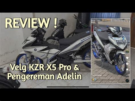 Ganti Velg Kzr X Pro Kaliper Adelin Mx King Slopii Gank Youtube