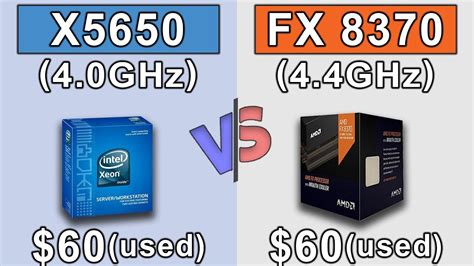 Xeon X5650 (4.0GHz) OC vs FX 8370 (4.4GHz) OC | GTX 1060 6GB | New ...