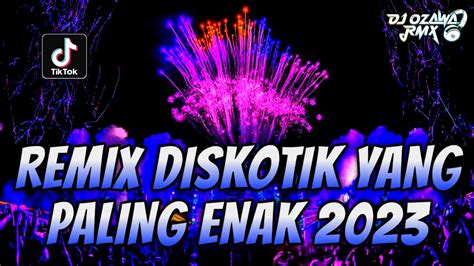 REMIX DISKOTIK YANG PALING ENAK 2023 DJ Cinta Setengah Hati DUGEM