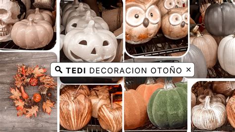 Tedi Decoraci N Oto O Octubre Youtube