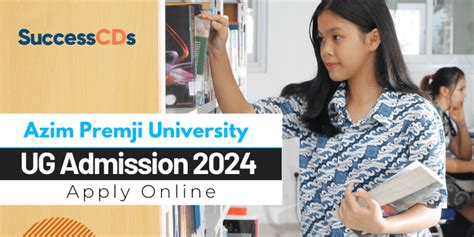 Azim Premji University UG Admission 2024 Courses, Dates, Application