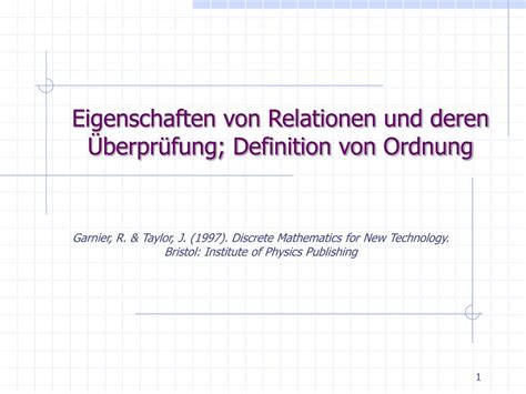 PPT - Eigenschaften von Relationen und deren Überprüfung; Definition ...