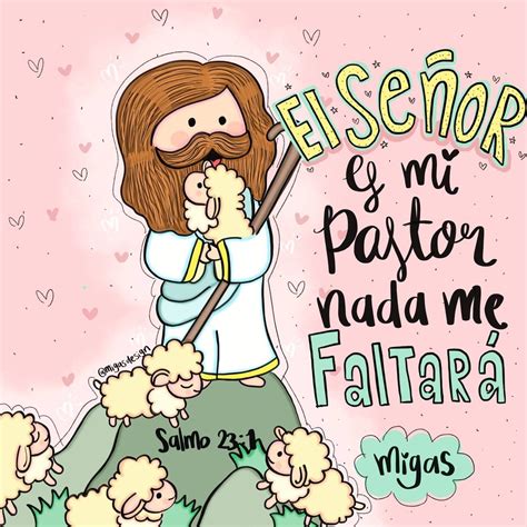 El Se Or Es Mi Pastor Frases Bonitas De Jesus Salmo Frases