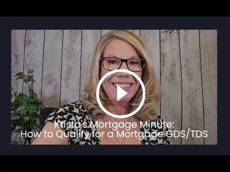 How To Qualify For A Mortgage GDS TDS YouTube