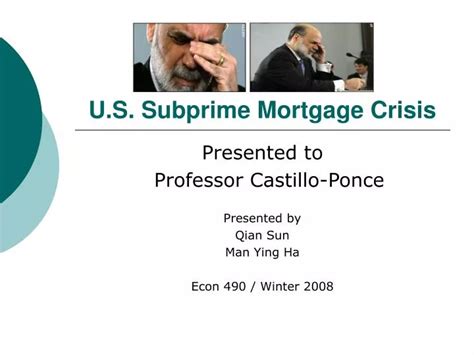 Ppt U S Subprime Mortgage Crisis Powerpoint Presentation Free