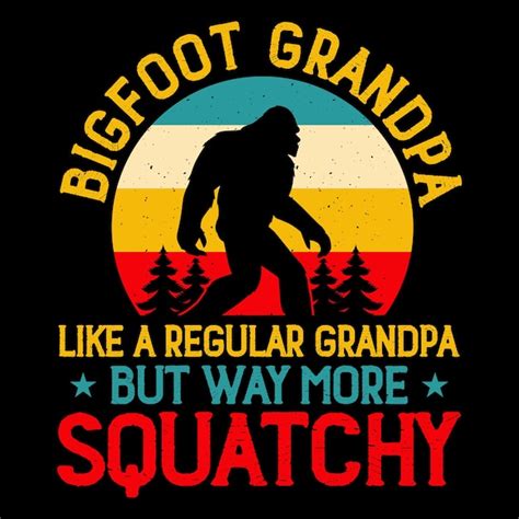 Dad Lover Funny Bigfoot Sasquatch Retro Vintage Dia Dos Pais Bigfoot T