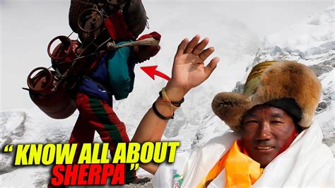 SHERPAS The True HEROS Of Everest YOUR Climbing BEST Friend