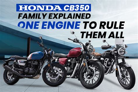 Honda CB350 Family Explained: Differences between the CB350, H’Ness CB350, & the CB350RS - ZigWheels