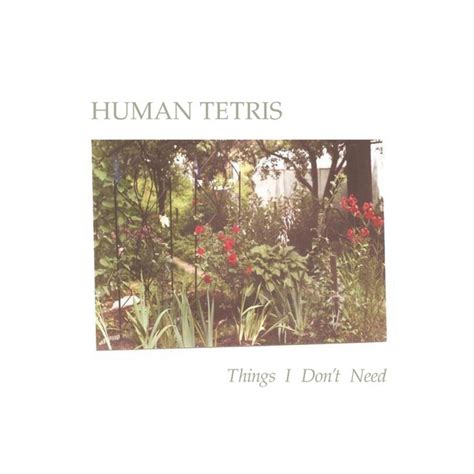 Human Tetris Best Songs Discography Lyrics