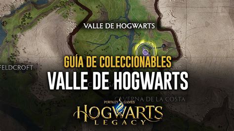 Hogwarts Legacy Guía De Coleccionables Valle De Hogwarts Páginas