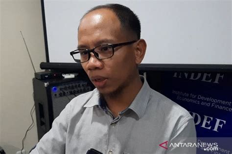 Indef Pertumbuhan Ekonomi Bisa Capai Persen Sepanjang Aktual