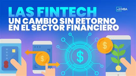 Qu Son Las Fintech La Transformaci N Digital De Las Finanzas