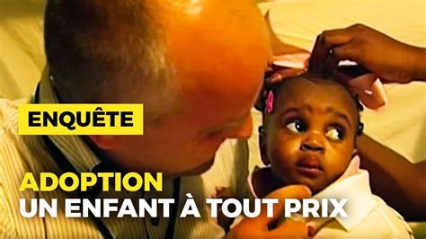 Un enfant à tout prix j adopte Mon enfant YouTube