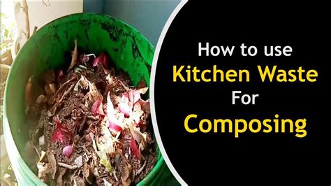 How To Use Kitchen Waste For Compost Youtube