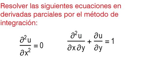 Ecuaciones Diferenciales En Derivadas Parciales Soluci N Por