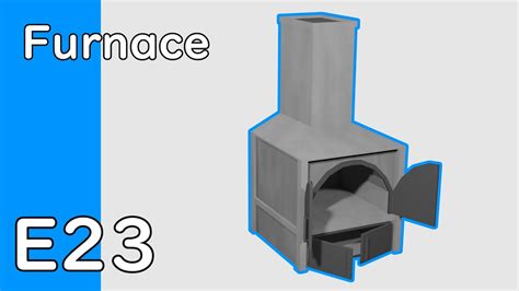 Furnace Game Asset Development Youtube