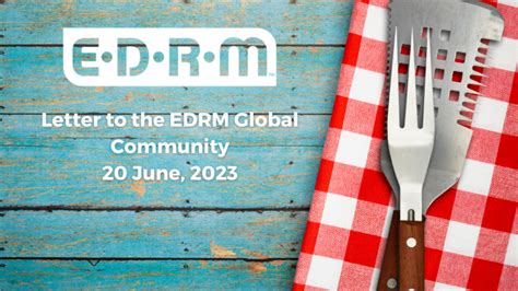 Weekly Letter To Our Global Edrm Community June Edrm