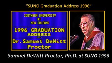 Samuel Dewitt Proctor At Suno 1996 Youtube