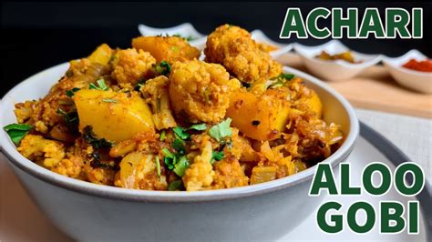 Achari Aloo Gobi Vegan Cauliflower And Potato Curry Quick Curry