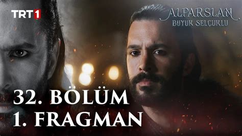 Alparslan Buyuk Selcuklu Bolum Fragman Haberler