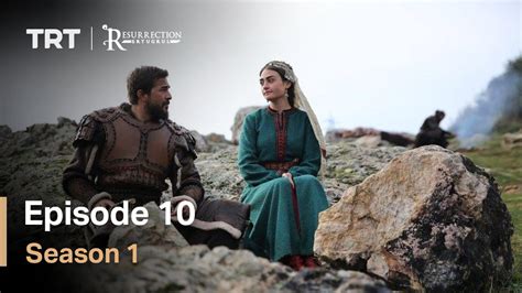 Resurrection Ertugrul Season 1 Episode 10 Youtube