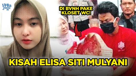 Full Kronologi Elisa Siti Mulyani Di Bvnh Mantan Pacarnya Pake Kloset