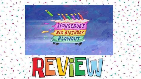 Spongebob Spongebob’s Big Birthday Blowout Review Youtube