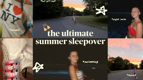 The Ultimate Summer Sleepover Vlog Self Care Sunset Brunch Night