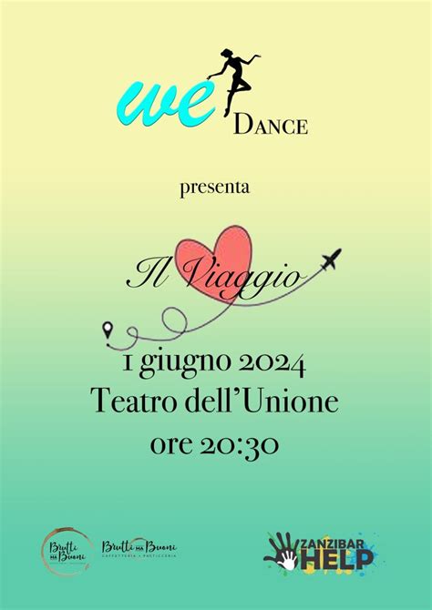 IL VIAGGIO Saggio Finale Della Scuola We Dance Teatro Dell Unione