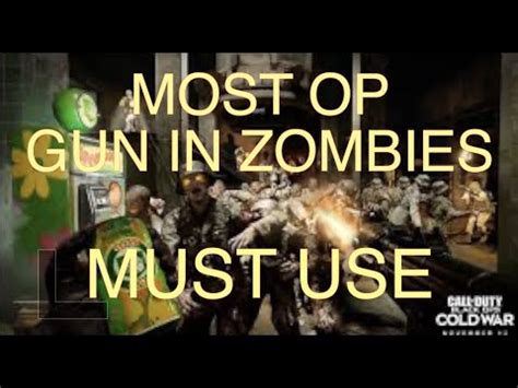 Cold War Most Overpowered Weapon In Zombies Get Easy High Rounds Must