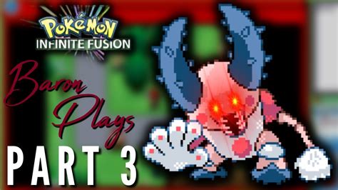 Pokémon Infinite Fusion Randomizer Nuzlocke Part 3 Mr Sir isnt