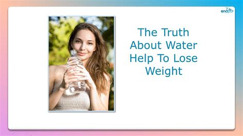 How To Drink Water To Lose Weight The Truth About Water Help To Lose Weight Youtube