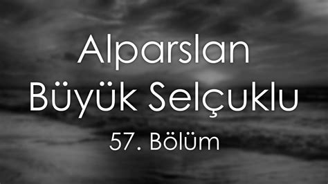 Podcast Alparslan B Y K Sel Uklu B L M Full Izle