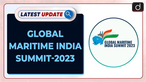 Global Maritime India Summit Latest Update Drishti Ias English