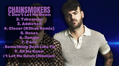 Chainsmokers Premier Hits Roundup For Top Ranked Songs Mix