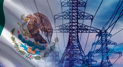 Reforma Eléctrica rumbo a la seguridad energética de México Sin Línea Mx