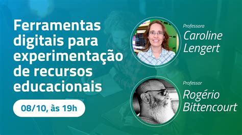 Ferramentas Digitais Para Experimenta O De Recursos Educacionais Youtube